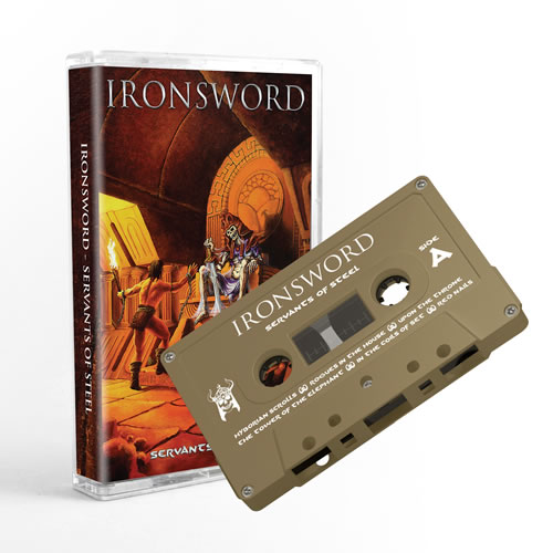 Ironsword "Servants of Steel" (Tape)
